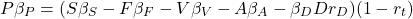 \[P\beta_P=(S\beta_S-F\beta_F-V\beta_V-A\beta_A-\beta_DDr_D)(1-r_t)\]