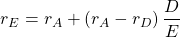 \[r_E=r_A+\left(r_A-r_D\right)\frac{D}{E}\]