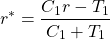 \[r^{*}=\frac{C_1r-T_1}{C_1+T_1}\]