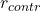 r_{contr}