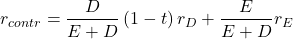 \[r_{contr}=\frac{D}{E+D} \left( 1-t \right) r_D + \frac{E}{E+D} r_E\]