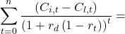 \[\sum_{t=0}^{n}\frac{\left( C_{i,t} - C_{l,t} \right)}{\left( 1+r_d \left(1-r_t \right)\right)^t}=\]